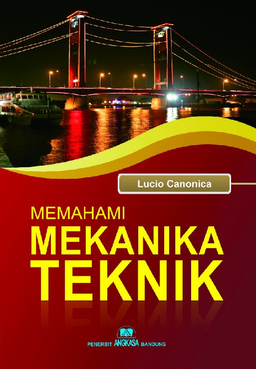 Memahami Mekanika Teknik